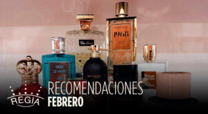 Nuestras Recomendaciones de Perfumes Nicho (Febrero 2025)